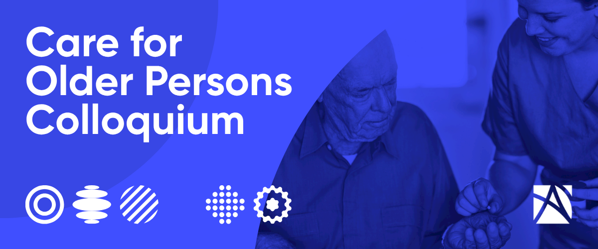 Care for Older Persons Colloquium